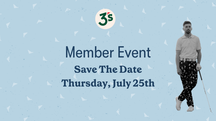 Member Event - July 25th